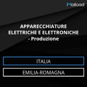 Database Email APPARECCHIATURE ELETTRICHE E ELETTRONICHE – Produzione (Emilia-Romagna – Italia)