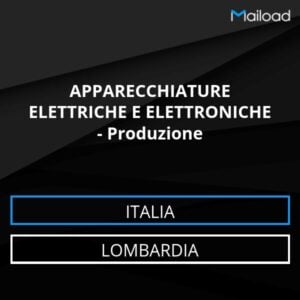 Database Email APPARECCHIATURE ELETTRICHE E ELETTRONICHE – Produzione (Lombardia – Italia)