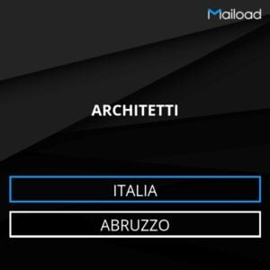 Database Email ARCHITETTI (Abruzzo – Italia)