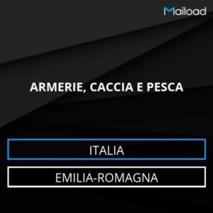 Database Email ARMERIE, CACCIA E PESCA (Emilia-Romagna – Italia)