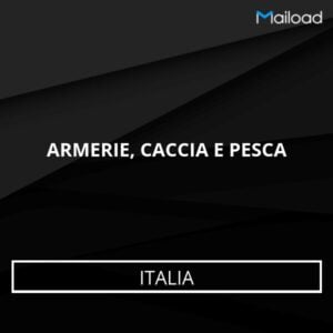 Database Email ARMERIE, CACCIA E PESCA (Italia)