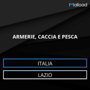 Database Email ARMERIE, CACCIA E PESCA (Lazio – Italia)