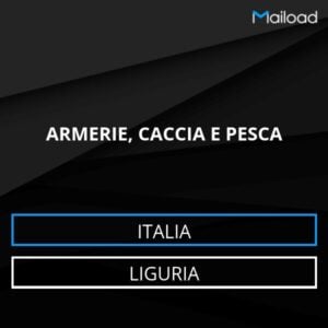 Database Email ARMERIE, CACCIA E PESCA (Liguria – Italia)