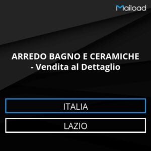 Database Email ARREDO BAGNO E CERAMICHE – Vendita al Dettaglio (Lazio – Italia)