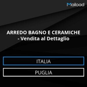 Database Email ARREDO BAGNO E CERAMICHE – Vendita al Dettaglio (Puglia – Italia)