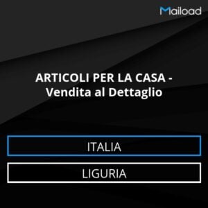 Database Email ARTICOLI PER LA CASA – Vendita al Dettaglio (Liguria – Italia)