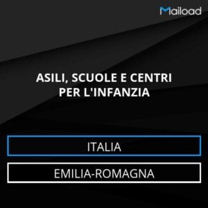 Database Email ASILI, SCUOLE E CENTRI PER L’INFANZIA (Emilia-Romagna – Italia)