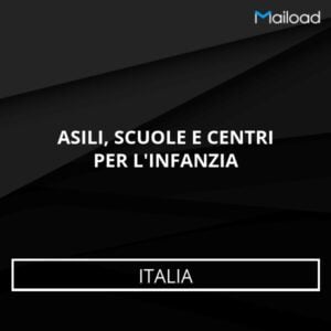 Database Email ASILI, SCUOLE E CENTRI PER L’INFANZIA (Italia)