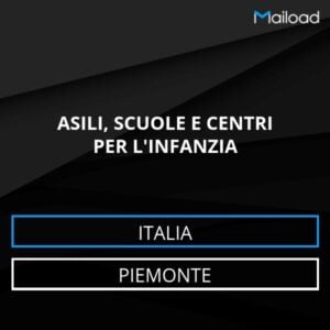 Database Email ASILI, SCUOLE E CENTRI PER L’INFANZIA (Piemonte – Italia)