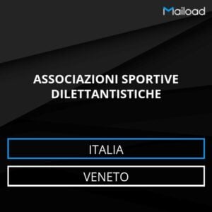 Database Email ASSOCIAZIONI SPORTIVE DILETTANTISTICHE (Veneto – Italia)