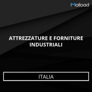 Database Email ATTREZZATURE E FORNITURE INDUSTRIALI (Italia)
