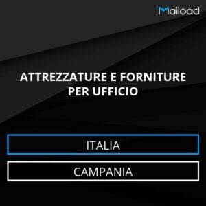 Database Email ATTREZZATURE E FORNITURE PER UFFICIO (Campania – Italia)