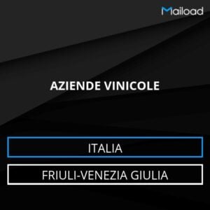 Database Email AZIENDE VINICOLE (Friuli-Venezia Giulia – Italia)