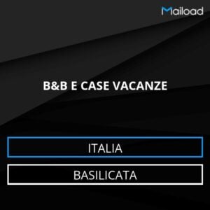 Database Email B&B E CASE VACANZE (Basilicata – Italia)