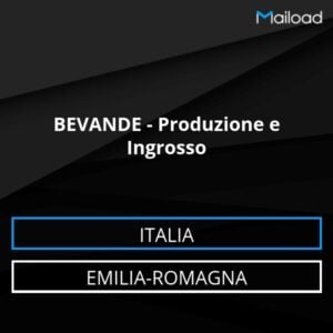 Database Email BEVANDE – Produzione e Ingrosso (Emilia-Romagna – Italia)