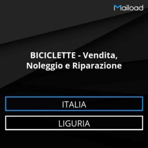 Database Email BICICLETTE – Vendita, Noleggio e Riparazione (Liguria – Italia)
