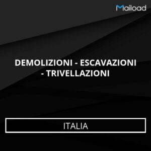 Database Email DEMOLIZIONI – ESCAVAZIONI – TRIVELLAZIONI (Italia)
