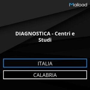 Database Email DIAGNOSTICA – Centri e Studi (Calabria – Italia)