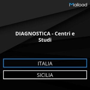 Database Email DIAGNOSTICA – Centri e Studi (Sicilia – Italia)