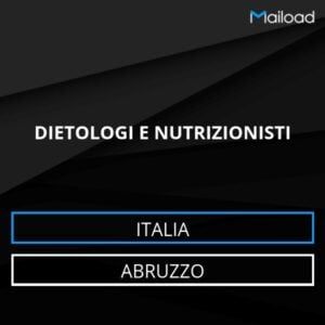 Database Email DIETOLOGI E NUTRIZIONISTI (Abruzzo – Italia)