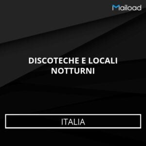 Database Email DISCOTECHE E LOCALI NOTTURNI (Italia)