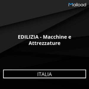Database Email EDILIZIA – Macchine e Attrezzature (Italia)