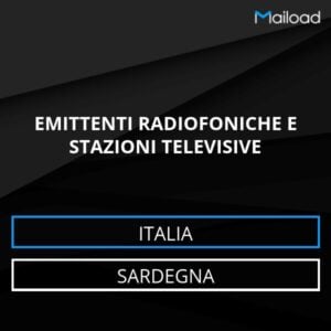 Database Email EMITTENTI RADIOFONICHE E STAZIONI TELEVISIVE (Sardegna – Italia)