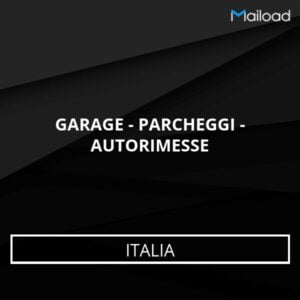 Database Email GARAGE – PARCHEGGI – AUTORIMESSE (Italia)