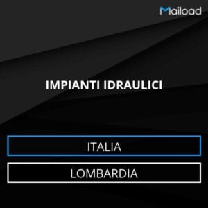 Database Email IMPIANTI IDRAULICI (Lombardia – Italia)