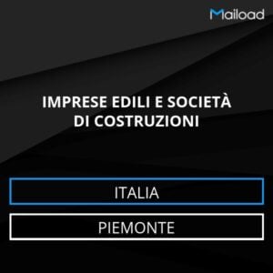 Database Email IMPRESE EDILI E SOCIETÀ DI COSTRUZIONI (Piemonte – Italia)