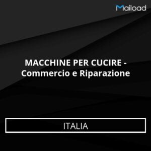 Database Email MACCHINE PER CUCIRE – Commercio e Riparazione (Italia)