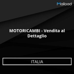 Database Email MOTORICAMBI – Vendita al Dettaglio (Italia)