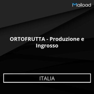 Database Email ORTOFRUTTA – Produzione e Ingrosso (Italia)