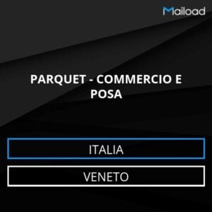 Database Email PARQUET – COMMERCIO E POSA (Veneto – Italia)