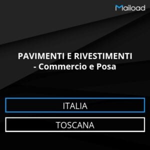 Database Email PAVIMENTI E RIVESTIMENTI – Commercio e Posa (Toscana – Italia)