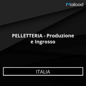 Database Email PELLETTERIA – Produzione e Ingrosso (Italia)