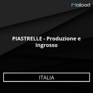 Database Email PIASTRELLE – Produzione e Ingrosso (Italia)
