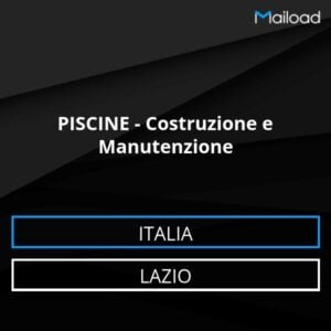 Database Email PISCINE – Costruzione e Manutenzione (Lazio – Italia)