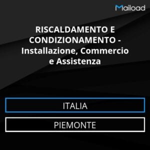 Database Email RISCALDAMENTO E CONDIZIONAMENTO – Installazione, Commercio e Assistenza (Piemonte – Italia)