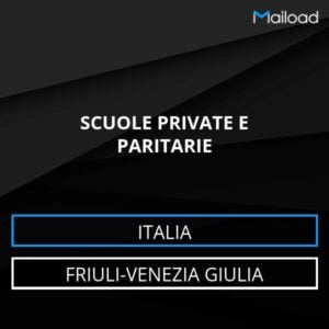 Database Email SCUOLE PRIVATE E PARITARIE (Friuli-Venezia Giulia – Italia)