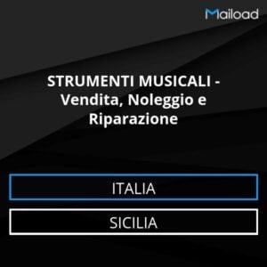 Database Email STRUMENTI MUSICALI – Vendita, Noleggio e Riparazione (Sicilia – Italia)