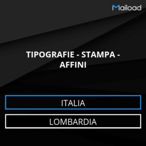 Database Email TIPOGRAFIE – STAMPA – AFFINI (Lombardia – Italia)