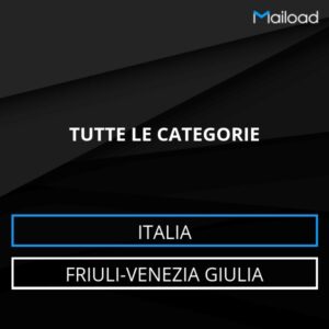 Database Email TUTTE LE CATEGORIE (Friuli-Venezia Giulia – Italia)