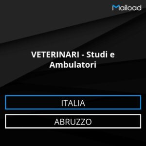 Database Email VETERINARI – Studi e Ambulatori (Abruzzo – Italia)