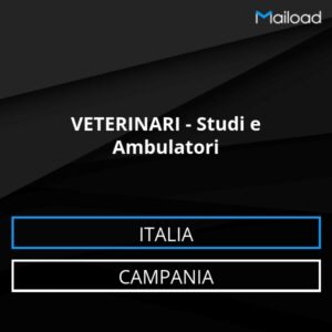 Database Email VETERINARI – Studi e Ambulatori (Campania – Italia)
