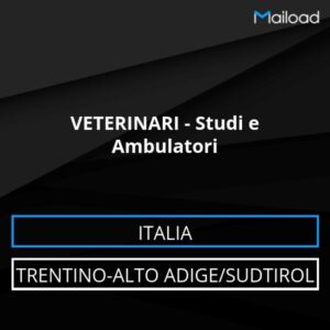 Database Email VETERINARI – Studi e Ambulatori (Trentino-Alto Adige/Sudtirol – Italia)