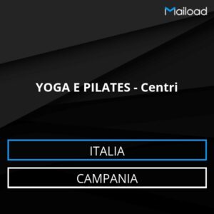 Database Email YOGA E PILATES – Centri (Campania – Italia)
