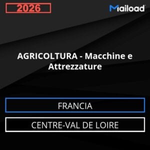 Database Email AGRICOLTURA – Macchine e Attrezzature (Centre-Val de Loire – Francia)