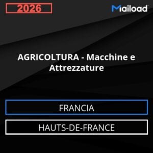 Database Email AGRICOLTURA – Macchine e Attrezzature (Hauts-de-France – Francia)