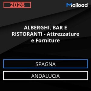 Database Email ALBERGHI, BAR E RISTORANTI – Attrezzature e Forniture (Andalucía – Spagna)